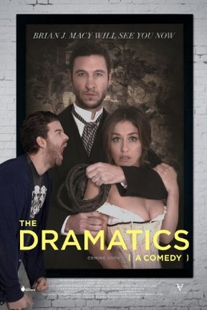 The Dramatics: A Comedy