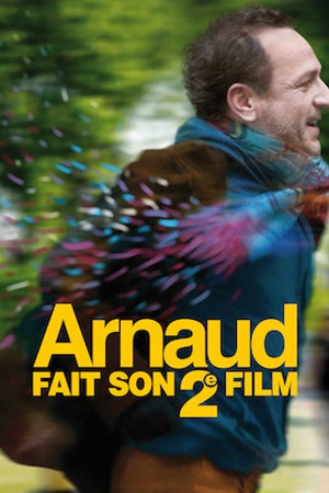 Arnaud fait son 2e film