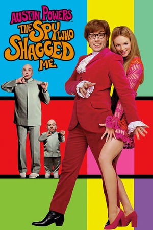 Austin Powers: The Spy Who Shagged Me