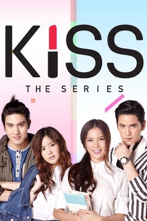 Kiss The Series