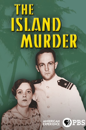 American Experience: The Island Murder