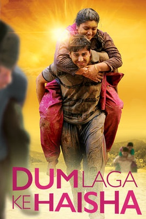 Dum Laga Ke Haisha