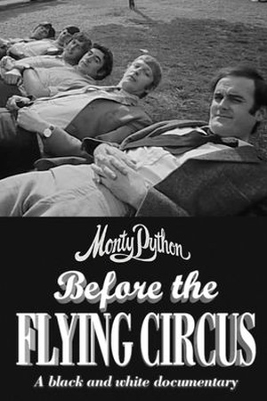 Monty Python: Before the Flying Circus