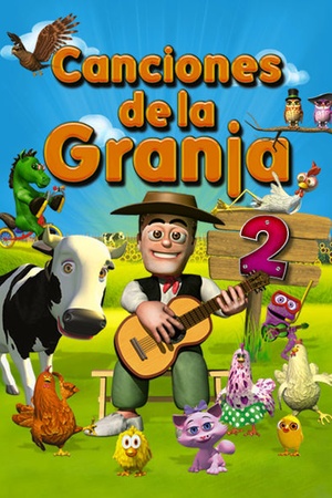 Canciones de la granja: Vol. 2