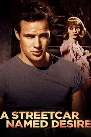 A Streetcar Named Desire