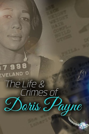 The Life and Crimes of Doris Payne