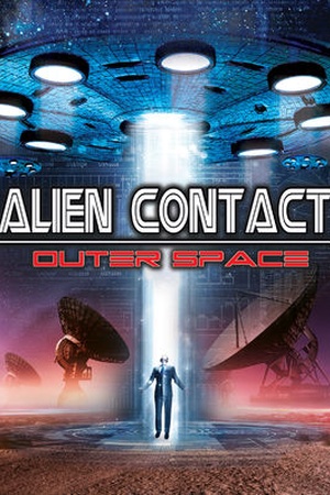 Alien Contact: Outer Space