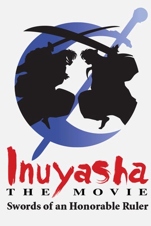 InuYasha: The Movie 3: Swords of an Honorable Ruler