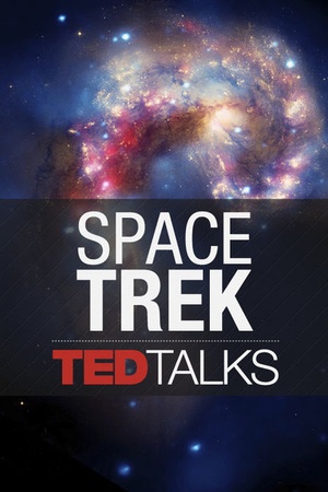 TEDTalks: Space Trek