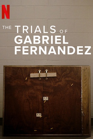 The Trials Of Gabriel Fernandez Available On Netflix Netflixreleases