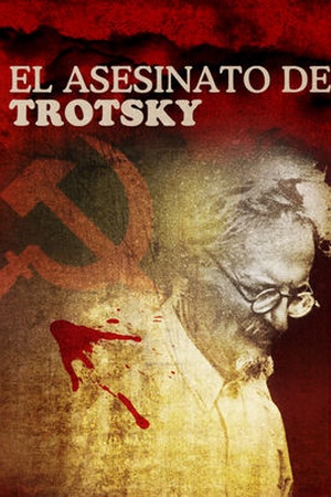 El Asesinato de Trotsky