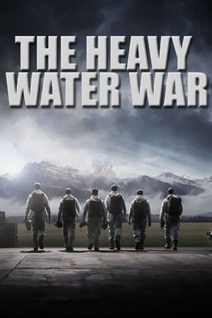 The Heavy Water War