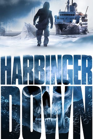 Harbinger Down