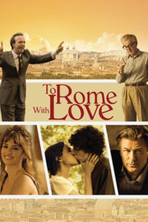 To Rome with Love