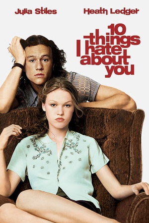 10 Things I Hate About You