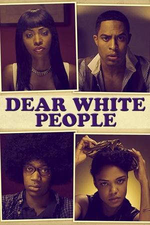 Dear White People