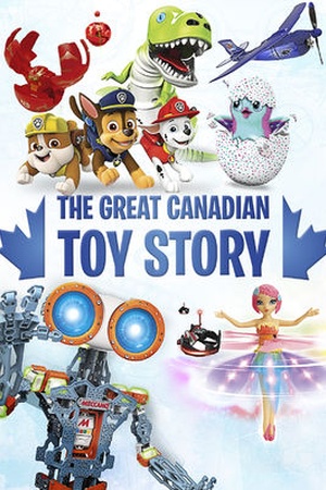 The Great Canadian Toy Story