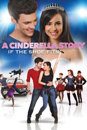 A Cinderella Story: If the Shoe Fits