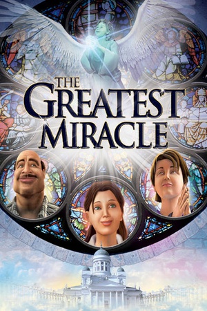 The Greatest Miracle