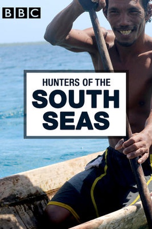 Hunters of the South Seas