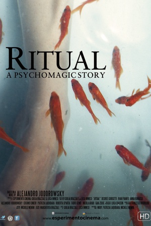 Ritual: A Psychomagic Story