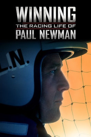 Winning: The Racing Life of Paul Newman