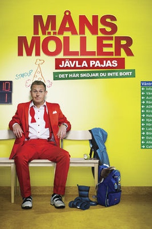 Måns Möller: Jävla Pajas