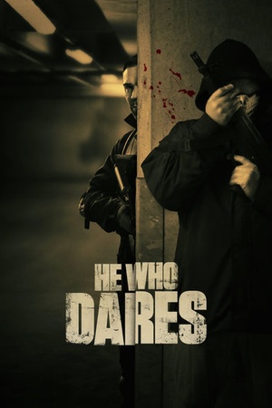 He Who Dares