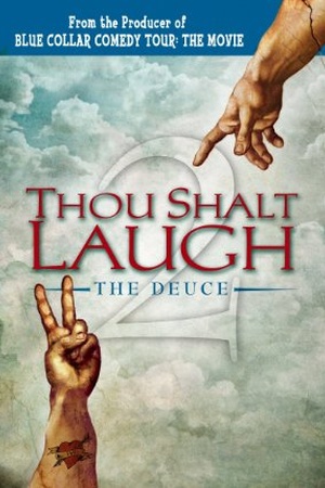 Thou Shalt Laugh 2: The Deuce