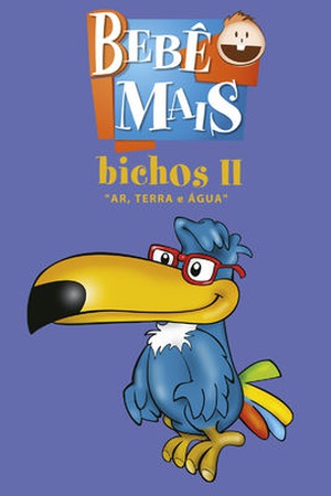 Bebê Mais: Bichos 2