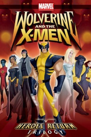 Wolverine and the X-Men