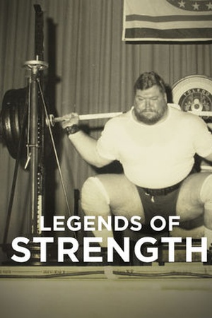 Legends of Strength