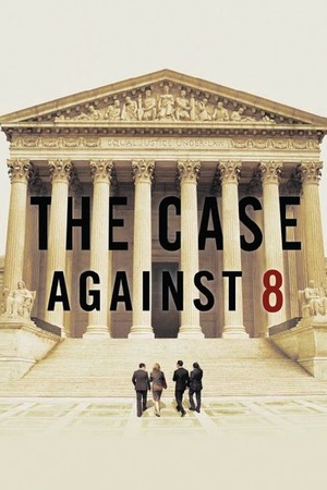 The Case Against 8