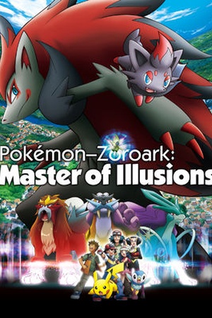 Pokémon Zoroark: Master of Illusions