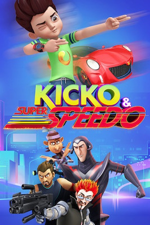 Kicko and Super Speedo