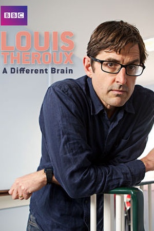 Louis Theroux: A Different Brain