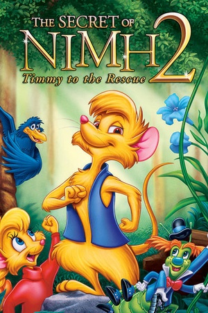 The Secret of NIMH 2: Timmy to the Rescue