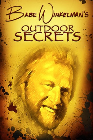 Babe Winkelman's Outdoor Secrets