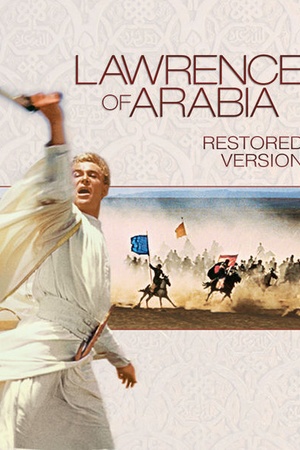 Lawrence of Arabia: Restored Version