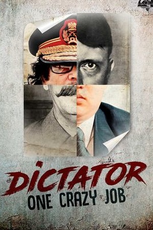 Dictator: One Crazy Job