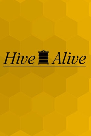 Hive Alive