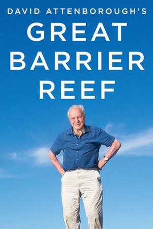 Great Barrier Reef with David Attenborough