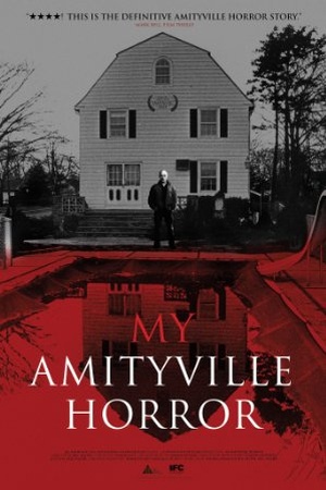 My Amityville Horror