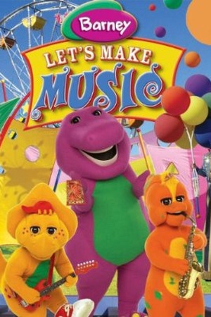 Barney: Let's Make Music