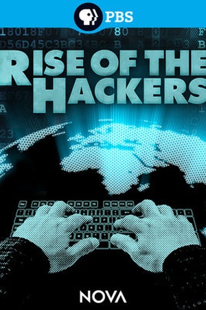 Nova: Rise of the Hackers 