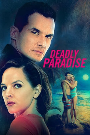 Deadly Paradise