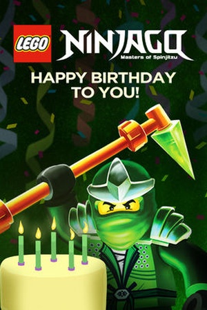 LEGO Ninjago: Masters of Spinjitzu: Happy Birthday to You!