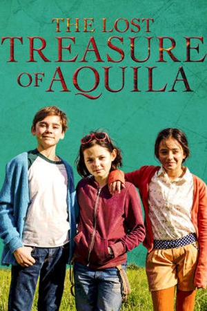 The Lost Treasure of Aquila