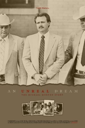 An Unreal Dream: The Michael Morton Story