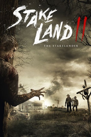 Stake Land II: The Stakelander